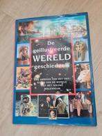De geillustreerde wereldgeschiedenis, Boeken, Encyclopedieën, Ophalen of Verzenden, Zo goed als nieuw