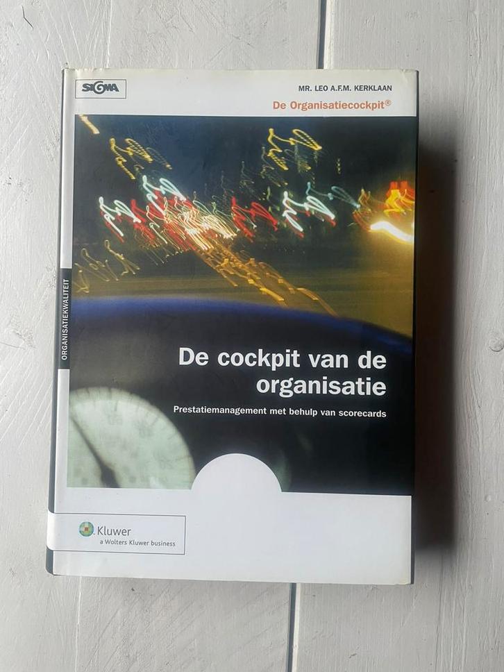 De cockpit van de organisatie Studieboek management, Boeken, Wetenschap, Zo goed als nieuw, Sociale wetenschap, Ophalen of Verzenden