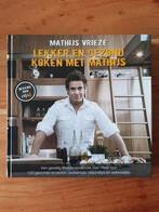 Lekker en gezond koken met Mathijs, Ophalen of Verzenden, Zo goed als nieuw