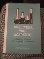 G. Van den Brink & W. Scholten - Goed werk voor academici, Ophalen of Verzenden, Zo goed als nieuw