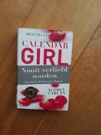 Calendar Girl 1 - Nooit verliefd worden - Audrey Carlan, Boeken, Ophalen of Verzenden, Zo goed als nieuw, Audrey Carlan, Nederland