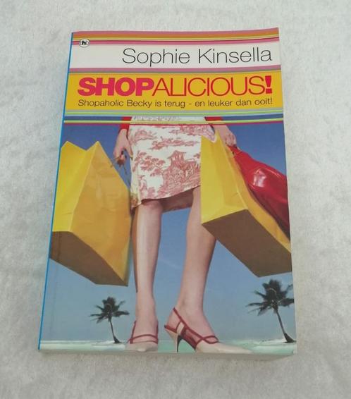 Shopalicious! Sophie Kinsella.  Rebecca Bloomwood is gelukki, Boeken, Romans, Gelezen, Ophalen of Verzenden
