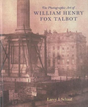 Larry J. Schaaf: The photographic Art of W. Henry Fox Talbot beschikbaar voor biedingen