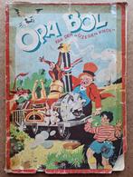 Oud stripboek Opa Bol van den "ijzeren knol" ( trein ), Antiek en Kunst, Ophalen of Verzenden