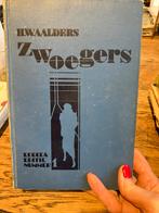 Zwoegers - H. Waalders, Gelezen, H. Waalders, Ophalen of Verzenden, Nederland