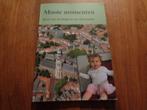 Mooie momenten in en om de Abdij en ver daarbuiten, Nieuw, Ophalen of Verzenden, Zeeland, Hans Woittiez