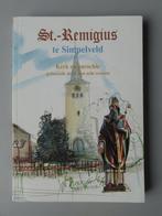 Simpelveld Bocholtz: St. Remigius kerk en parochie, Ophalen of Verzenden, Gelezen, Luc Wolters