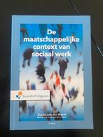 De maatschappelijke context van sociaal werk, Boeken, Sociale wetenschap, Ophalen of Verzenden, Zo goed als nieuw, Galina van der Weert