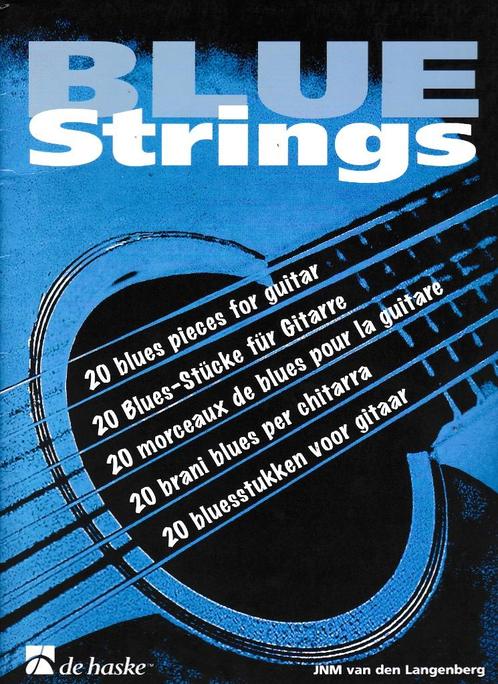 Blue Strings 20 Bluesstukken voor Gitaar ( 6919 ), Muziek en Instrumenten, Bladmuziek, Les of Cursus, Blues, Gitaar, Verzenden