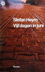 Stefan Heym - Vijf dagen in juni, Boeken, Ophalen of Verzenden, Gelezen, Europa overig