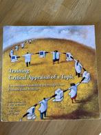 Training critical appraisal of a topic, Boeken, Gelezen, Ophalen of Verzenden, HBO