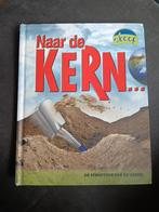 Naar de Kern - De Structuur van de Aarde, Boeken, Ophalen of Verzenden, Gelezen, Harold Pratt, Non-fictie