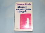 Boek: Meneer en mevrouw zijn gek door Yvonne Keuls, Ophalen of Verzenden, Zo goed als nieuw, Yvonne Keuls, Nederland