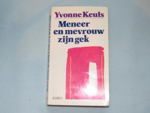 Boek: Meneer en mevrouw zijn gek door Yvonne Keuls, Boeken, Romans, Zo goed als nieuw, Nederland, Ophalen of Verzenden