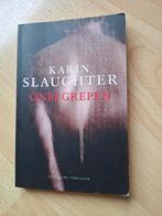 Karin Slaughter Onbegrepen, Ophalen of Verzenden, Zo goed als nieuw