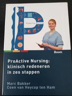 ! 💙 Pro Active Nursing klinisch redeneren in 6 stappen 💙 !, Boeken, Nieuw, Ophalen of Verzenden, HBO, Alpha