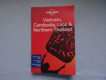 Vietnam, Cambodia, Laos, North Thailand ; lonely planet beschikbaar voor biedingen