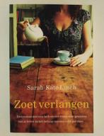 Lynch, Sarah-Kate - Zoet verlangen, Boeken, Verzenden, Gelezen