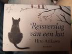 Dwarsligger  Reisverslag van een Kat  Hiro Arikawa, Boeken, Wereld overig, Hiro Arikawa, Nieuw, Ophalen of Verzenden