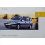 Opel Zafira A Instructieboekje 2004 -06 #1 Nederlands, Ophalen of Verzenden