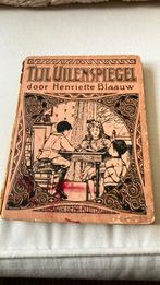 Boekje Tijl Uilenspiegel door Henriette Blaauw, Ophalen of Verzenden