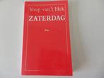 Zaterdag ,  Youp van 't Hek, Ophalen of Verzenden, Zo goed als nieuw