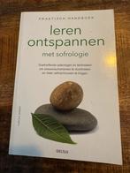 Leren ontspannen,  met sofrologie, Gelezen, Carole Serrat, Ophalen of Verzenden, Geesteswetenschap
