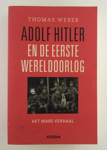Weber, Thomas - Adolf Hitler en de Eerste Wereldoorlog  beschikbaar voor biedingen