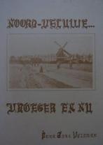 Boek: Noord Veluwe, vroeger en nu, Aart Veldman, Ansichten, Ophalen, 20e eeuw of later