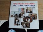 2lp The Everly Brothers Two Yanks in England/ Instant Party, Cd's en Dvd's, Vinyl | Pop, Ophalen of Verzenden, 1960 tot 1980, Gebruikt