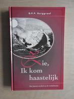 G.P.P. Burggraaf - Zie, Ik kom haastelijk - Laatste oordeel, Ophalen of Verzenden, Zo goed als nieuw