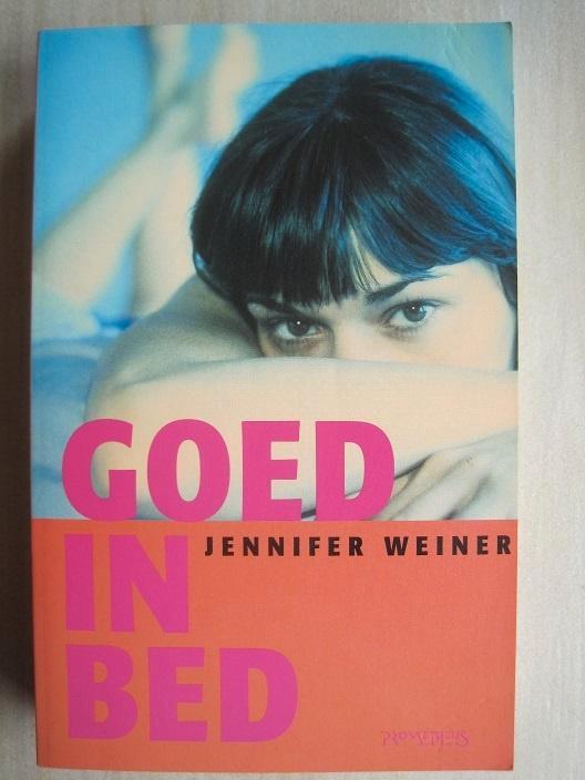 200 - Goed in bed - Jennifer Weiner, Boeken, Romans, Zo goed als nieuw, Amerika, Verzenden