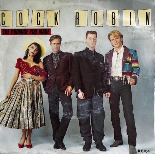 Cock Robin - The promise you made, Cd's en Dvd's, Vinyl Singles, Gebruikt, Single, Pop, 7 inch, Ophalen of Verzenden