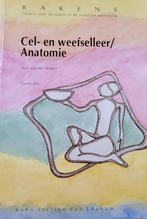 Cel- en weefselleer, Anatomie, Natuurwetenschappen / Bakens, Boeken, Wetenschap, Gelezen, Ophalen of Verzenden
