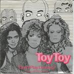 Toy Toy – Don't Play Dummy (1989) ITALO, 7 inch, Single, Ophalen of Verzenden, Zo goed als nieuw