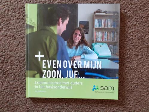 Even over mijn zoon, juf... (Jan Noteboom) 9789071287930, Boeken, Studieboeken en Cursussen, Zo goed als nieuw, HBO, Alpha, Ophalen of Verzenden
