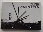 Zilver Zestienhoven 1981 - Rotterdam Airport, Boeken, Geschiedenis | Stad en Regio, Gelezen, Leo van der Sande, 20e eeuw of later