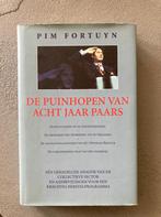 Boek Pim Fortuyn de puinhopen van acht jaar paars, Nederland, Gelezen, Maatschappij en Samenleving, Ophalen of Verzenden