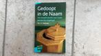 Boek Gedoopt in de Naam, Ds. J.J. Verhaar, Christendom | Protestants, Ophalen of Verzenden, Zo goed als nieuw