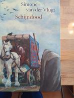 Simone van der Vlugt - Schijndood, Boeken, Ophalen of Verzenden, Zo goed als nieuw, Simone van der Vlugt