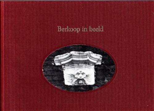 berkoop in beeld, Boeken, Geschiedenis | Stad en Regio, Nieuw, 20e eeuw of later, Verzenden