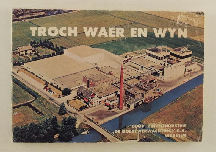 Troch waer en wyn / Mei de suvelkooperaesje yn de Sudwesthoe, Boeken, Geschiedenis | Stad en Regio, Gelezen, Verzenden