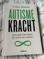 Autisme Kracht - Céline Mollink, Ophalen of Verzenden, Zo goed als nieuw, Klinische psychologie