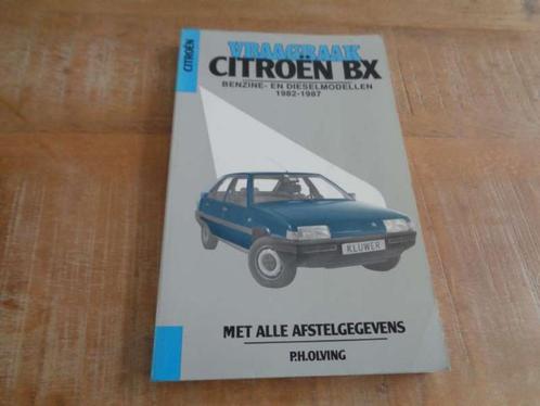 Citroen BX Vraagbaak Werkplaatshandboek NL 1982-1987, Boeken, Auto's | Boeken, Gelezen, Citroën, Verzenden