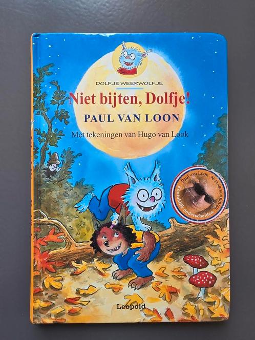 Paul van Loon - Niet bijten, Dolfje!, Boeken, Kinderboeken | Jeugd | onder 10 jaar, Zo goed als nieuw, Ophalen of Verzenden
