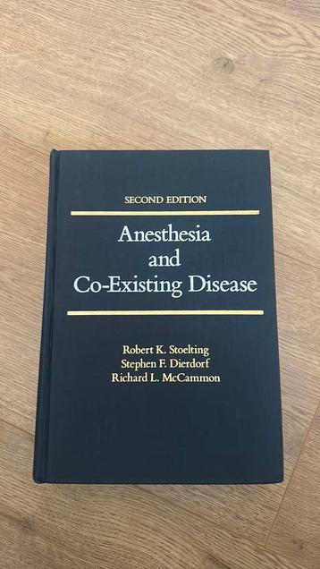 Anesthesia and co existing disease second edition beschikbaar voor biedingen