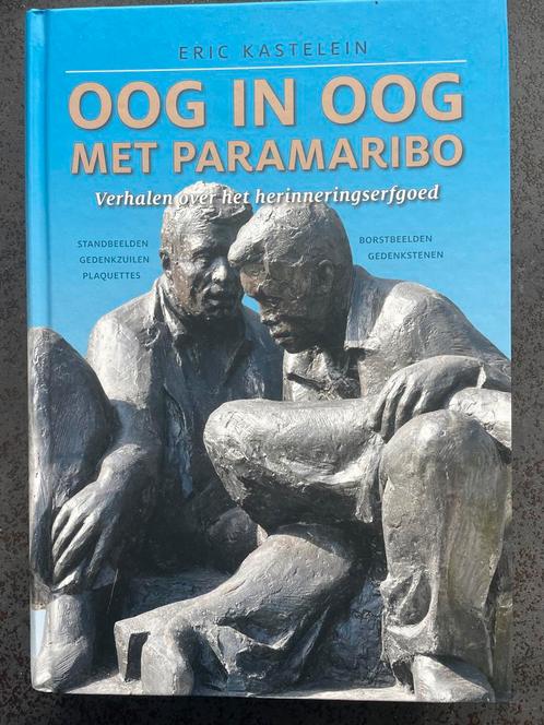Oog in oog met Paramaribo, Boeken, Geschiedenis | Stad en Regio, Gelezen, 20e eeuw of later, Ophalen