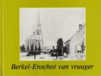 Berkel-Enschot van vruuger - A. van Dorp en F. Puls, 20e eeuw of later, A. van Dorp en F. Puls, Ophalen of Verzenden, Zo goed als nieuw