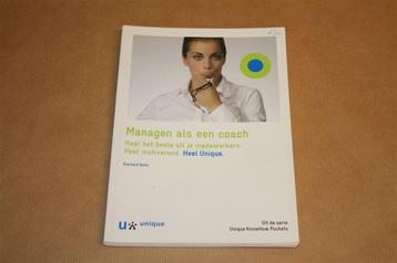 Managen als een coach. Haal het beste uit je medewerkers. beschikbaar voor biedingen