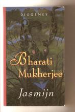 Jasmijn	Bharati Mukherjee, Boeken, Ophalen of Verzenden, Bharati Mukherjee